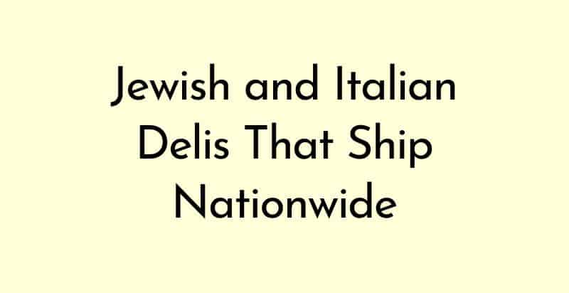 Delis that ship in America