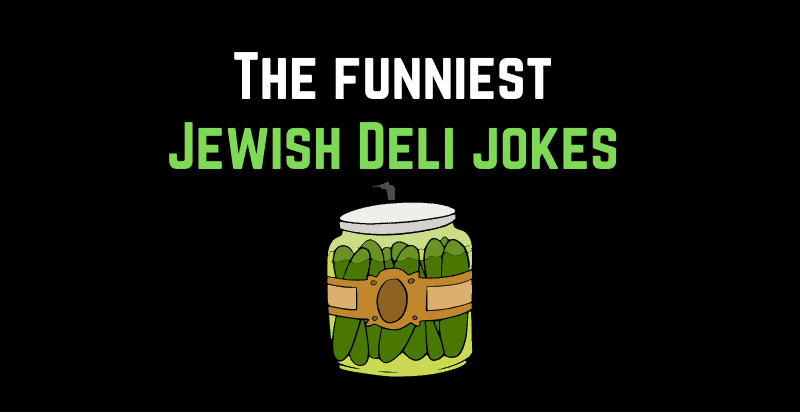 Jewish Deli Jokes