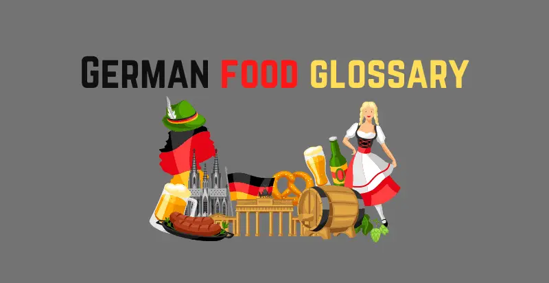 German Food Glossary